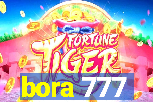 bora 777
